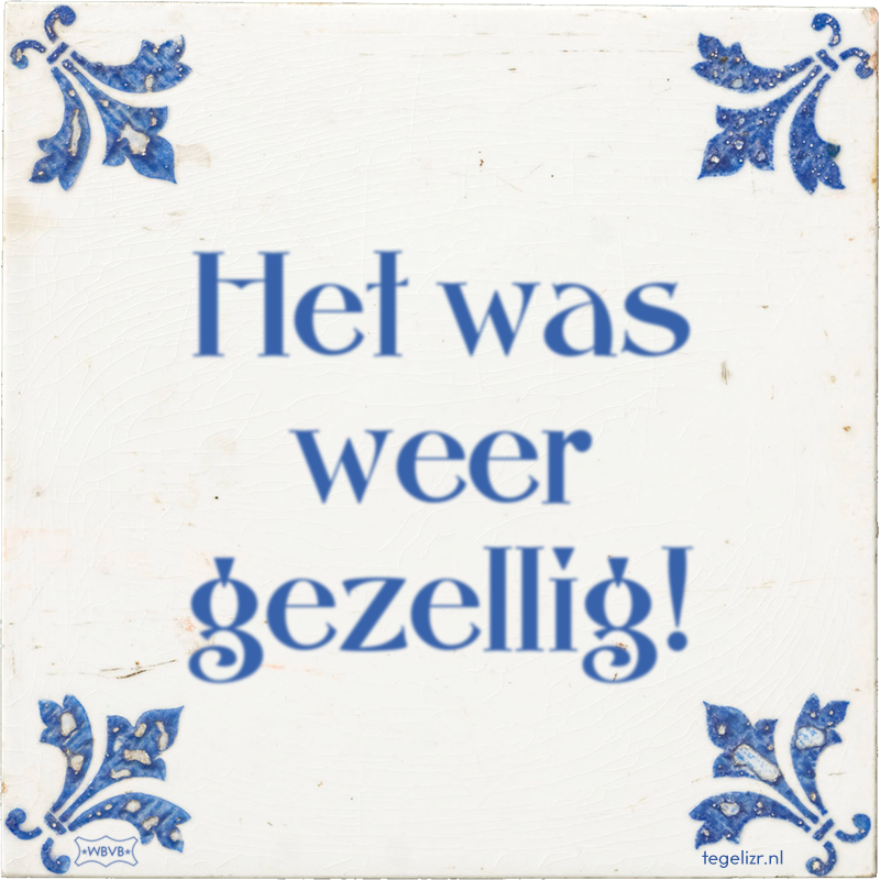Het was weer gezellig! - Online tegeltjes bakken