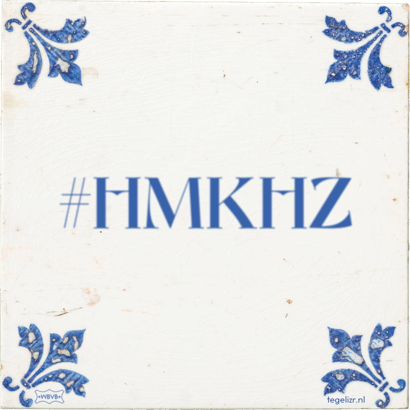#HMKHZ - Online tegeltjes bakken