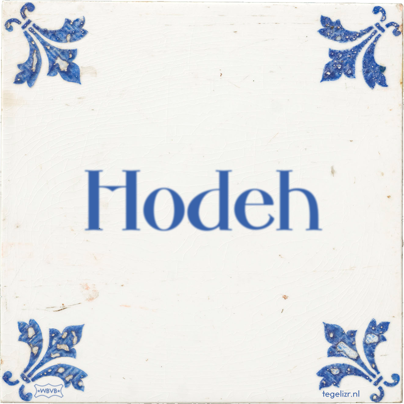 Hodeh - Online tegeltjes bakken