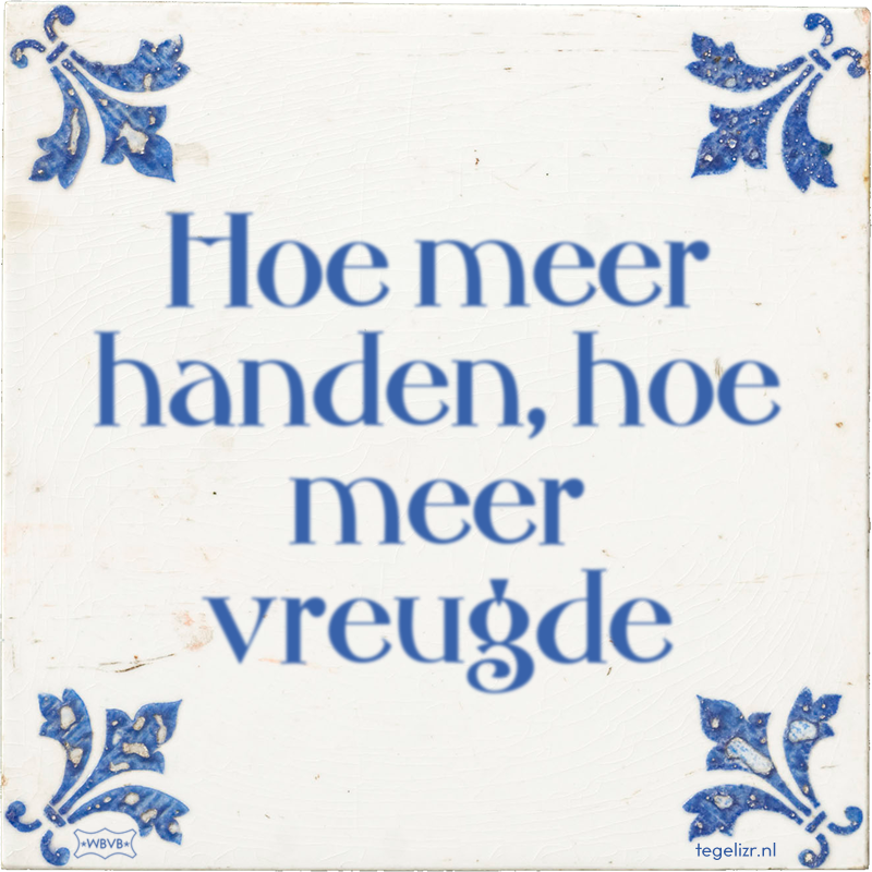 Hoe meer handen, hoe meer vreugde - Online tegeltjes bakken