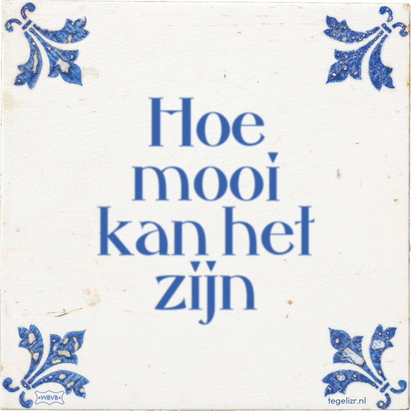 Hoe mooi kan het zijn - Online tegeltjes bakken