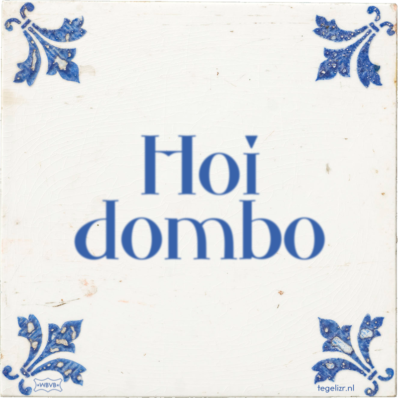 Hoi dombo - Online tegeltjes bakken