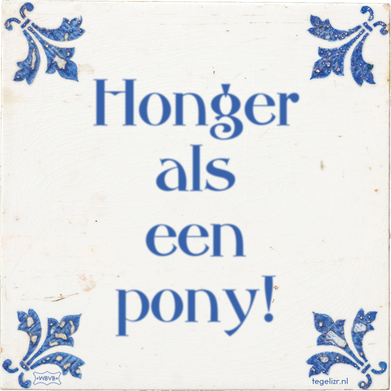 Honger als een pony! - Online tegeltjes bakken