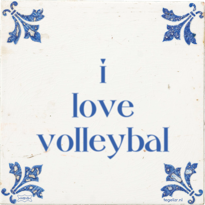 i love volleybal - Online tegeltjes bakken