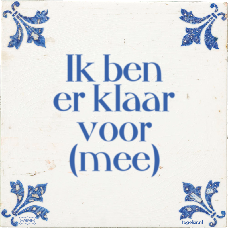 Ik ben er klaar voor (mee) - Online tegeltjes bakken