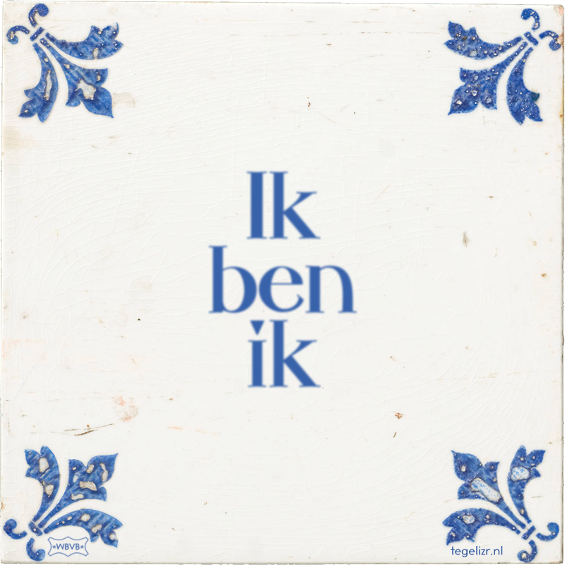 Ik ben ik - Online tegeltjes bakken