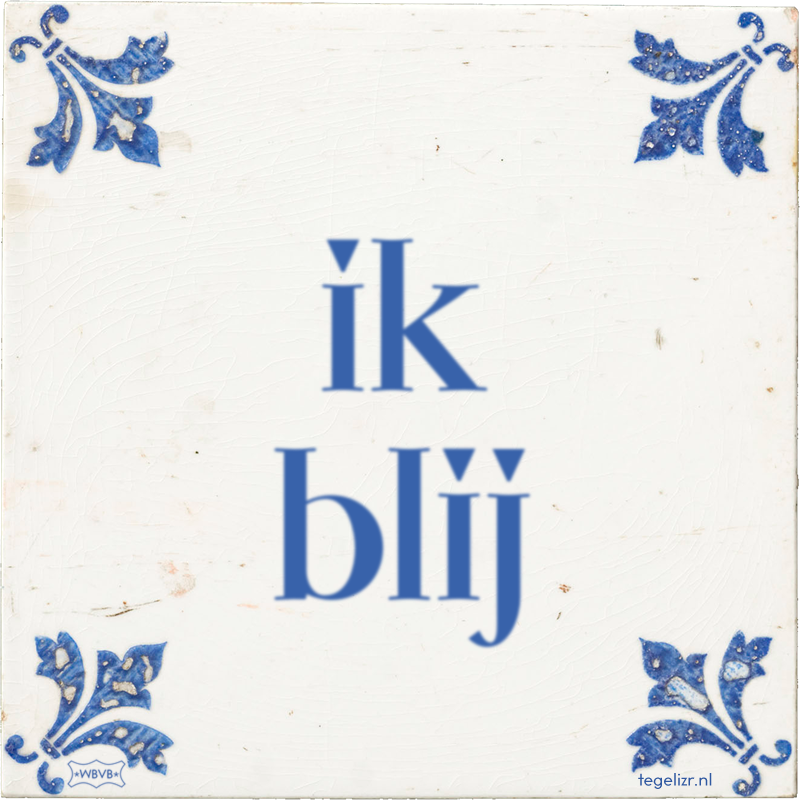 ik blij - Online tegeltjes bakken