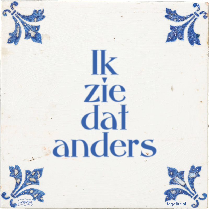 Ik zie dat anders - Online tegeltjes bakken