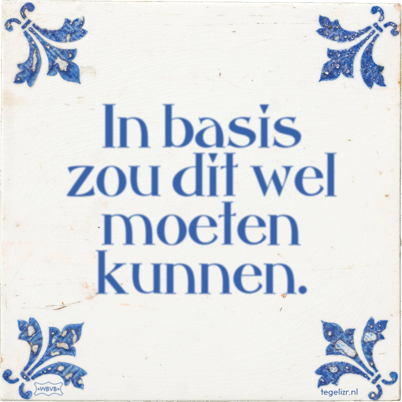 In basis zou dit wel moeten kunnen. - Online tegeltjes bakken