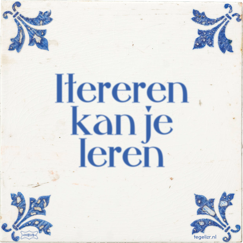 Itereren kan je leren - Online tegeltjes bakken