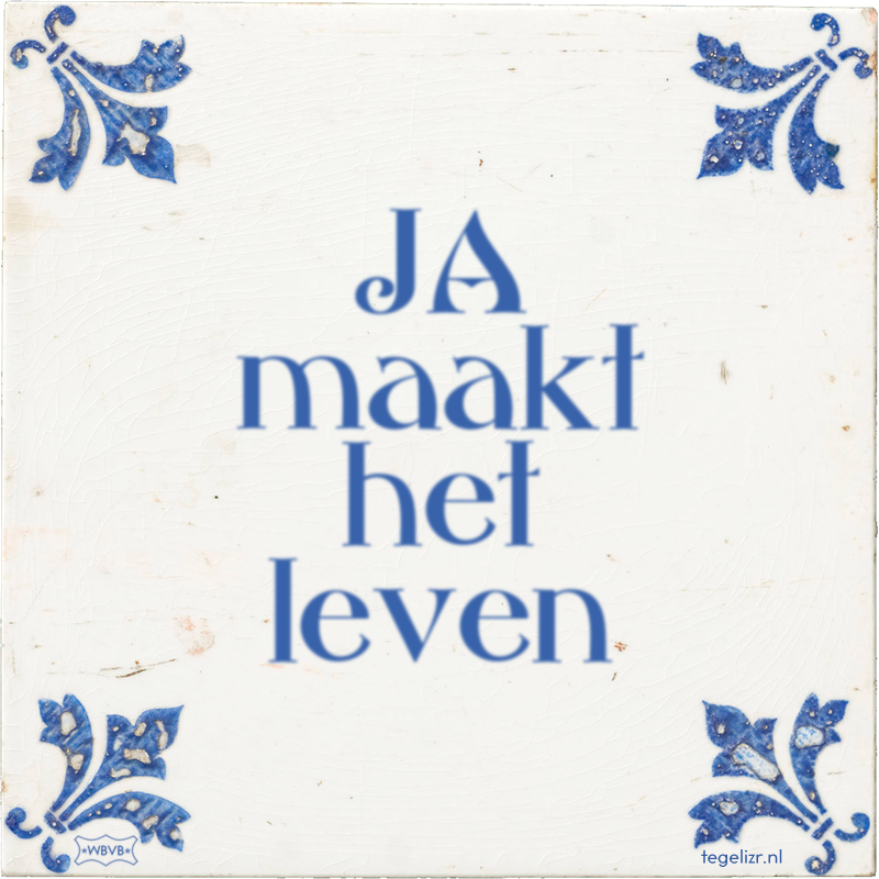 JA maakt het leven - Online tegeltjes bakken