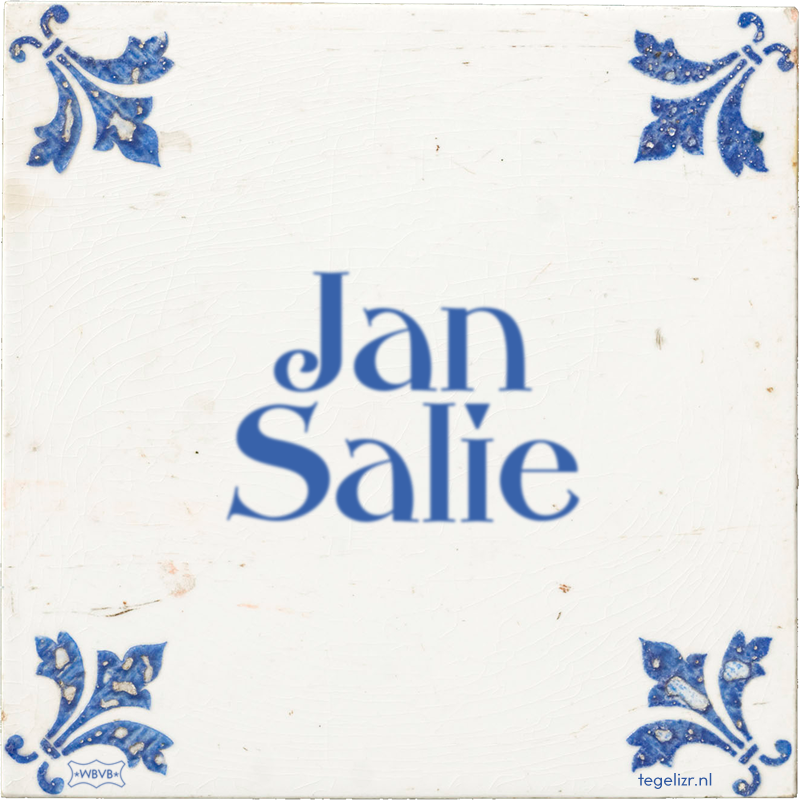 Jan Salie - Online tegeltjes bakken