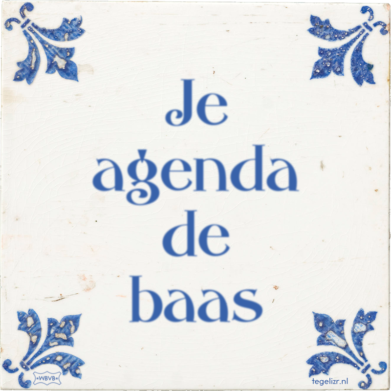 Je agenda de baas - Online tegeltjes bakken