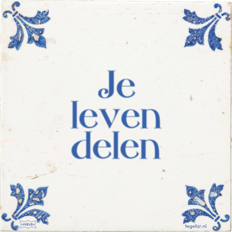 Je leven delen - Online tegeltjes bakken