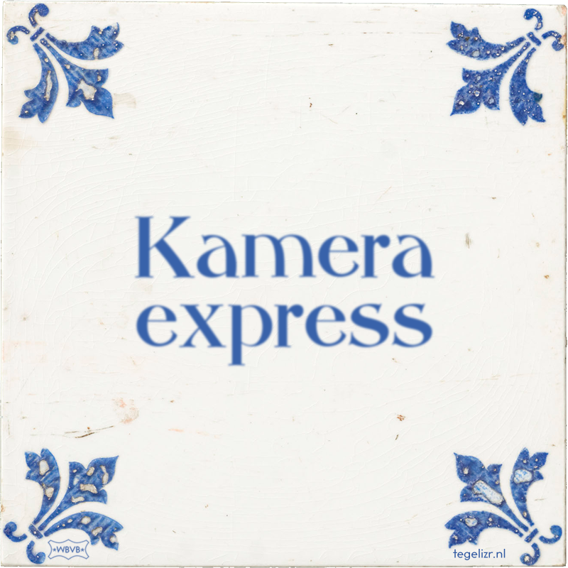 Kamera express - Online tegeltjes bakken