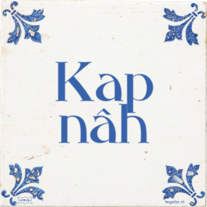 Kap nâh - Online tegeltjes bakken
