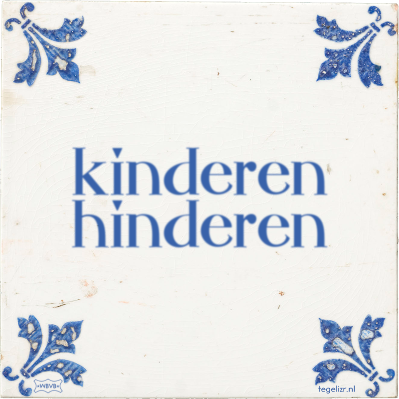 kinderen hinderen - Online tegeltjes bakken