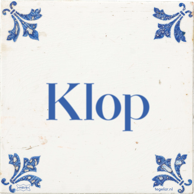 Klop - Online tegeltjes bakken