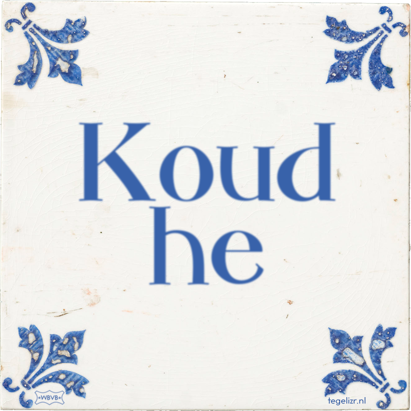 Koud he - Online tegeltjes bakken