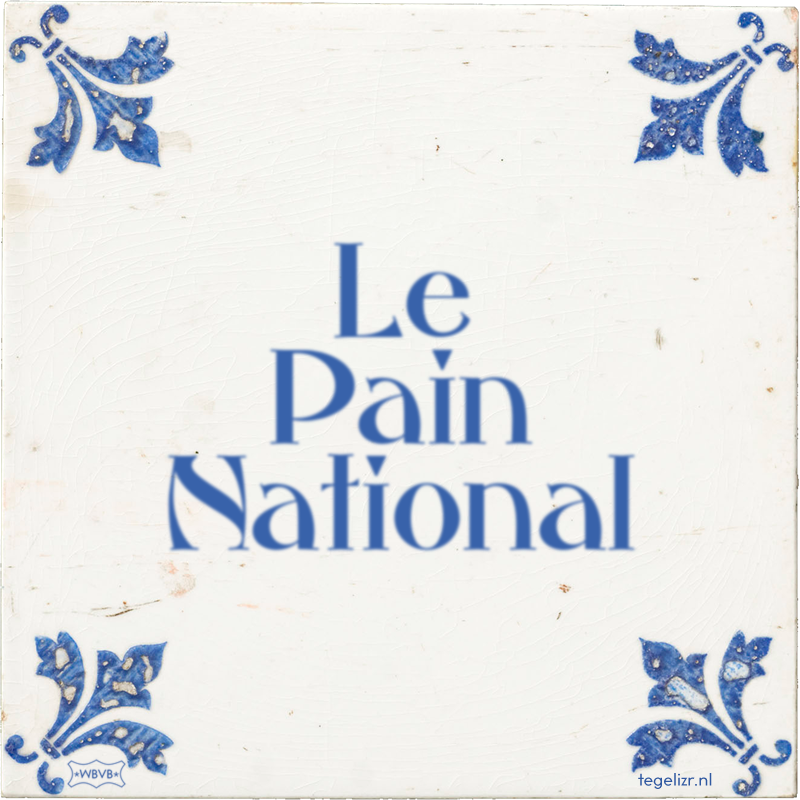 Le Pain National - Online tegeltjes bakken