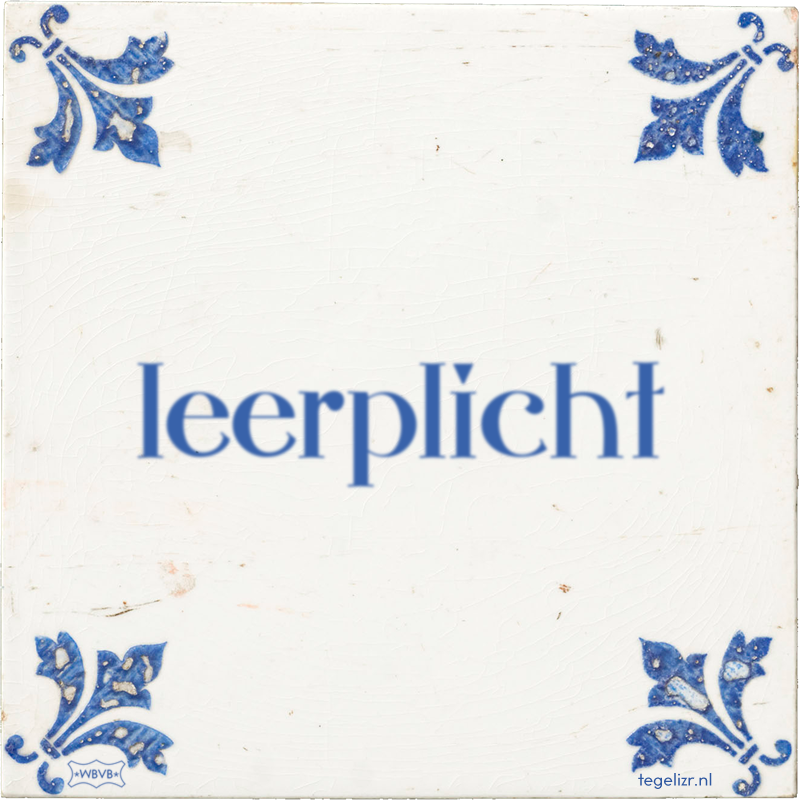 leerplicht - Online tegeltjes bakken
