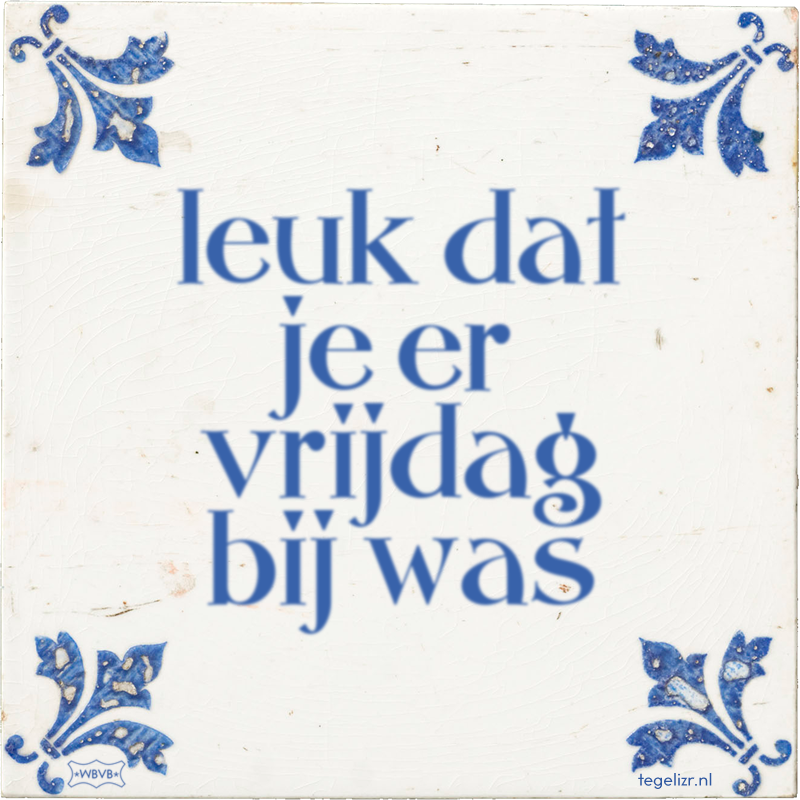  - Online tegeltjes bakken