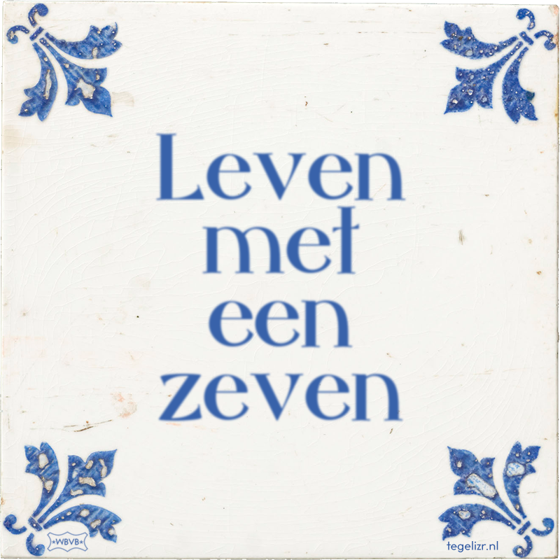 Leven met een zeven - Online tegeltjes bakken