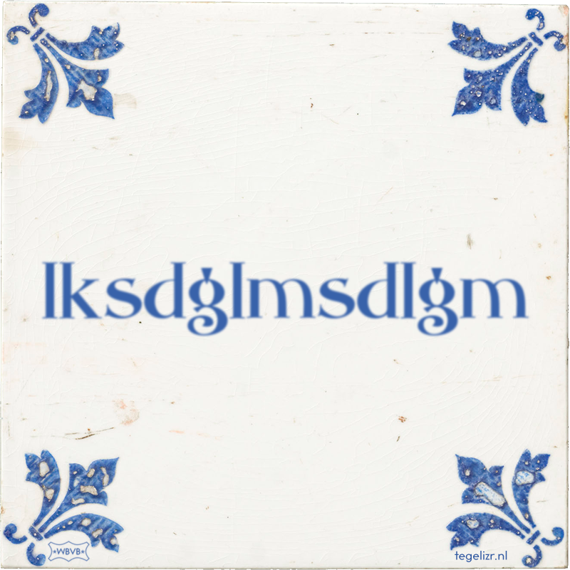 lksdglmsdlgm - Online tegeltjes bakken
