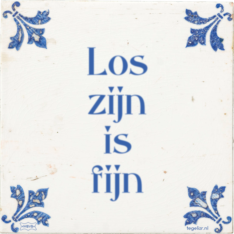 Los zijn is fijn - Online tegeltjes bakken