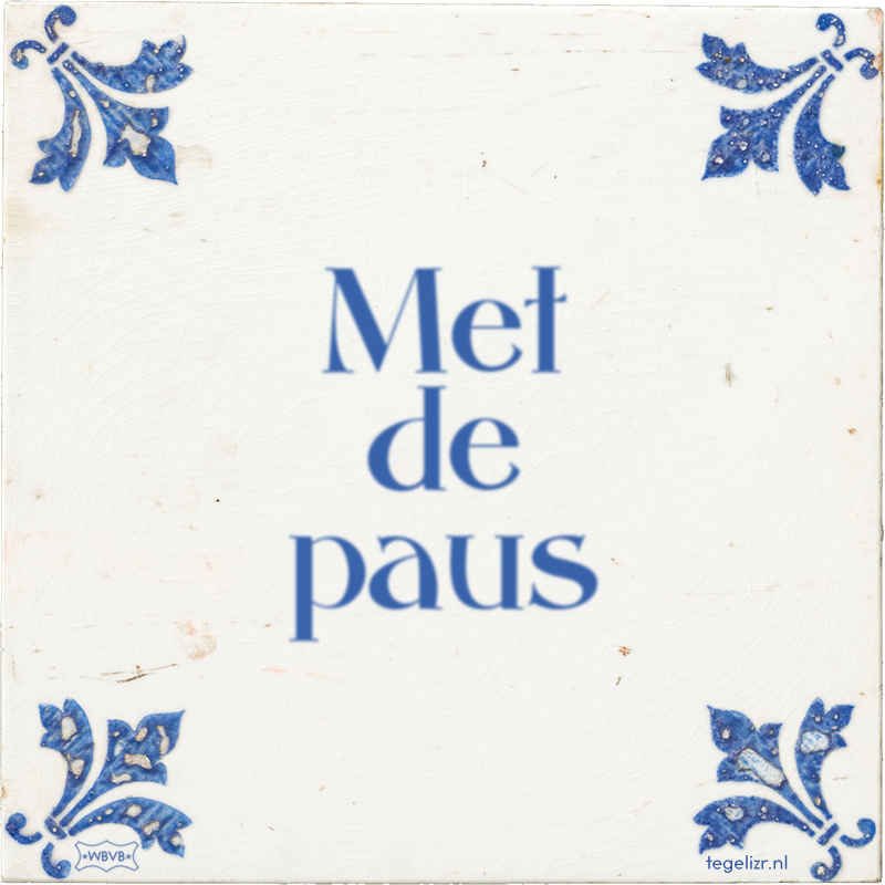 Met de paus - Online tegeltjes bakken