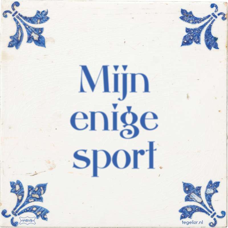 Mijn enige sport - Online tegeltjes bakken