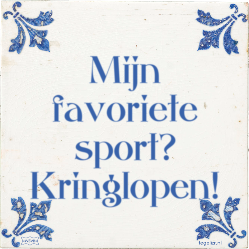 Mijn favoriete sport? Kringlopen! - Online tegeltjes bakken