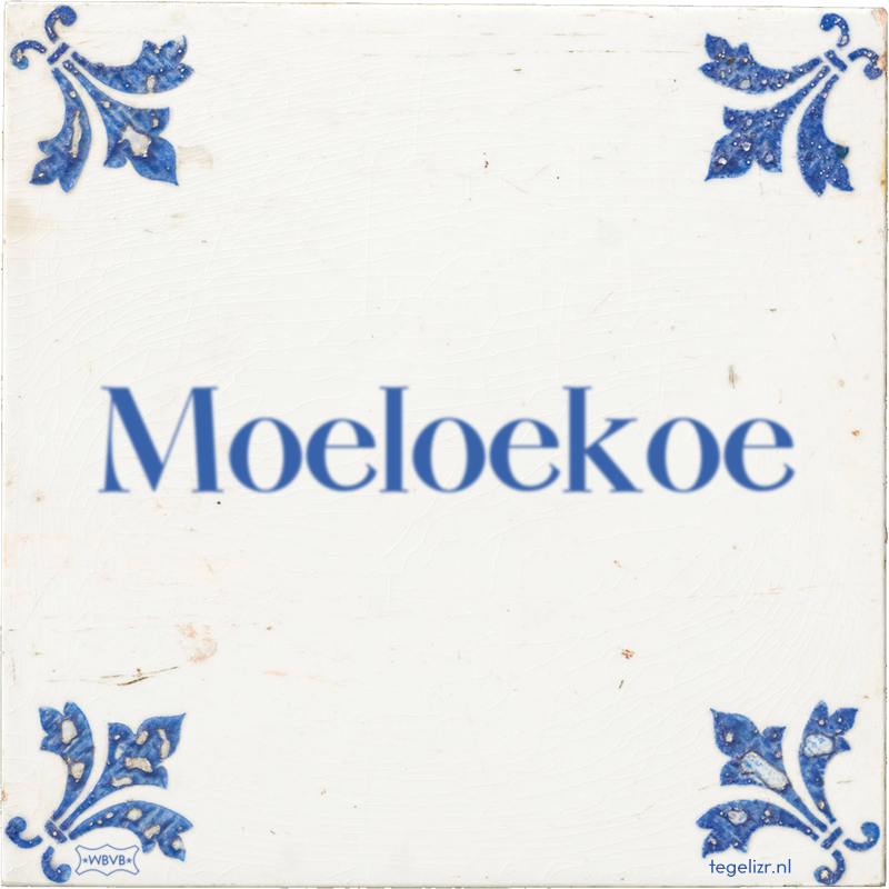 Moeloekoe - Online tegeltjes bakken
