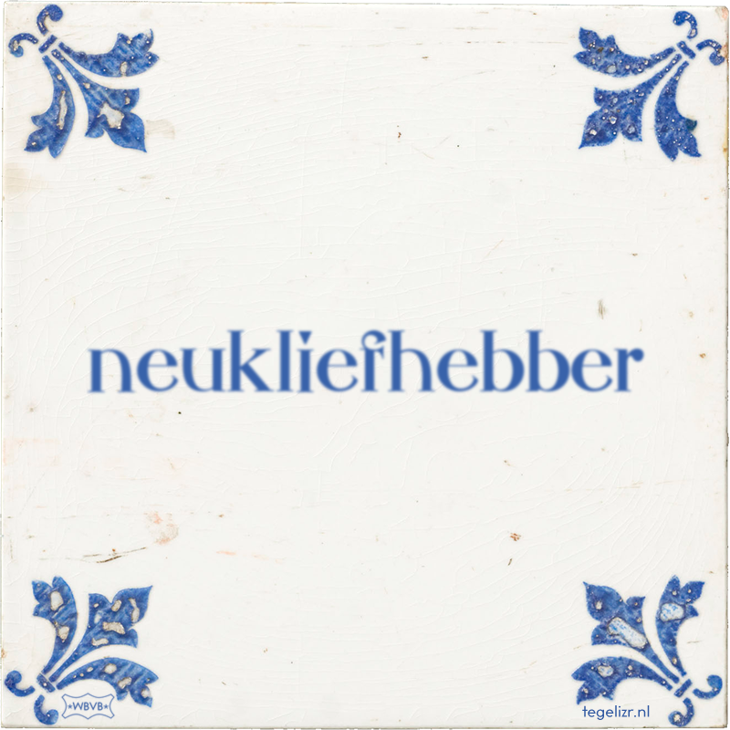 neukliefhebber - Online tegeltjes bakken