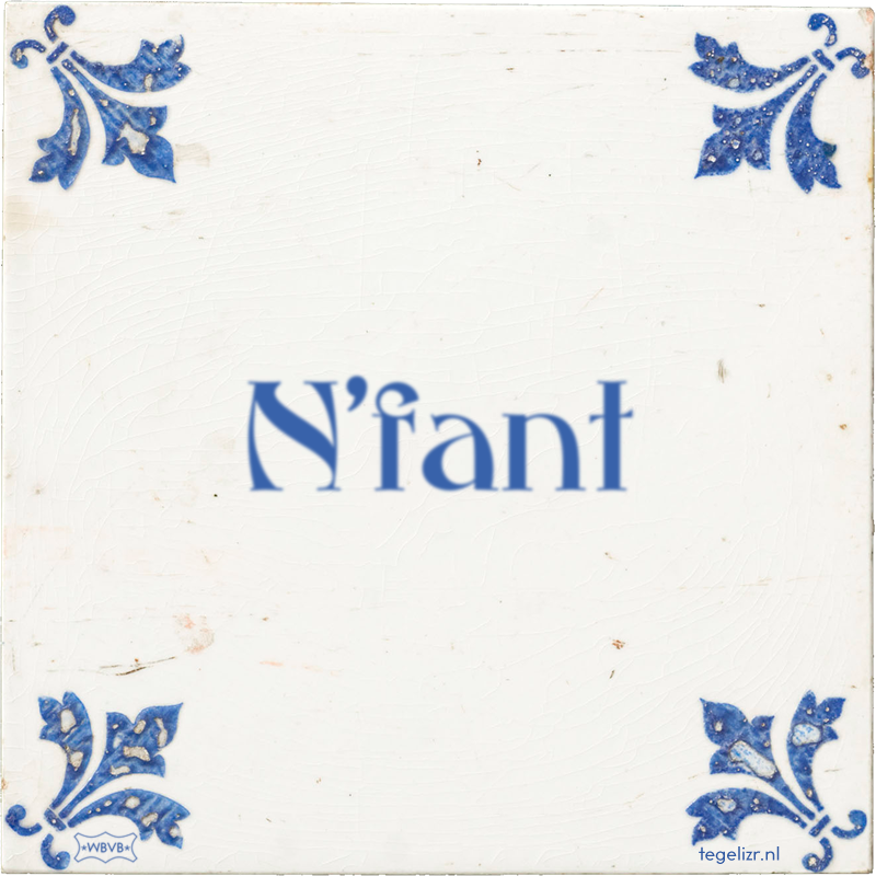 N'fant - Online tegeltjes bakken