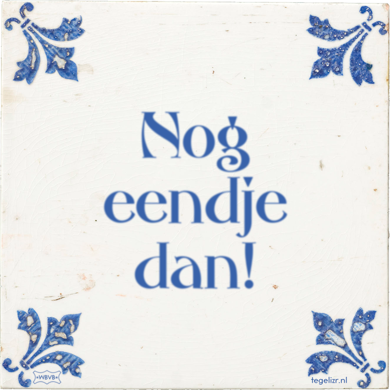 Nog eendje dan! - Online tegeltjes bakken