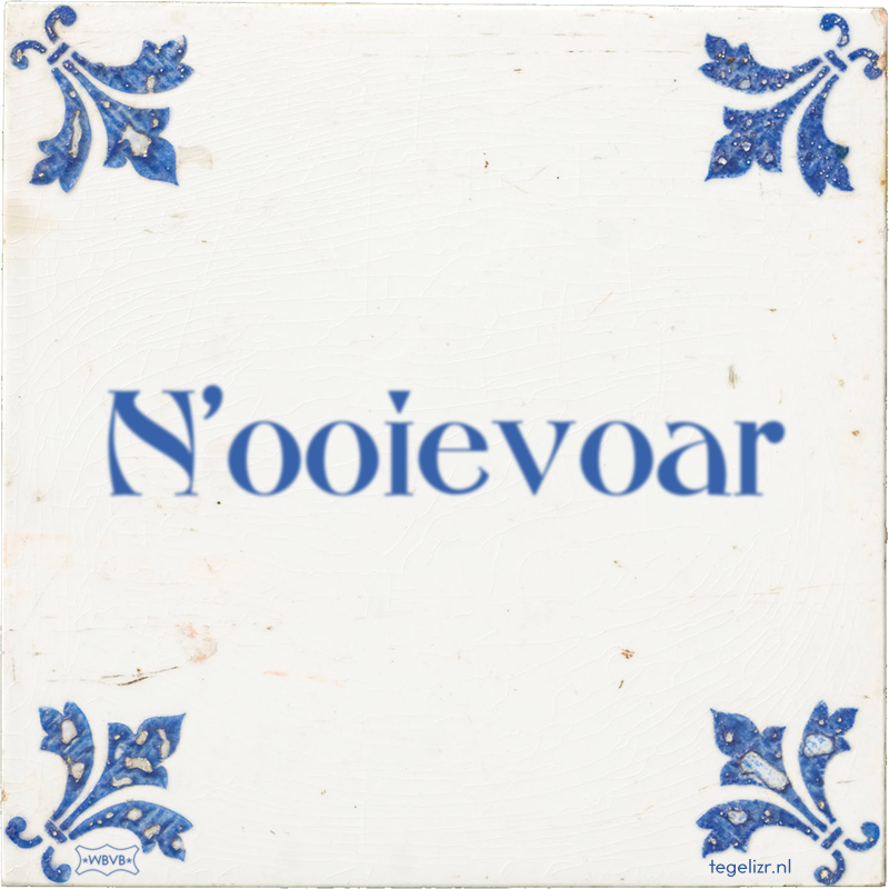 N'ooievoar - Online tegeltjes bakken