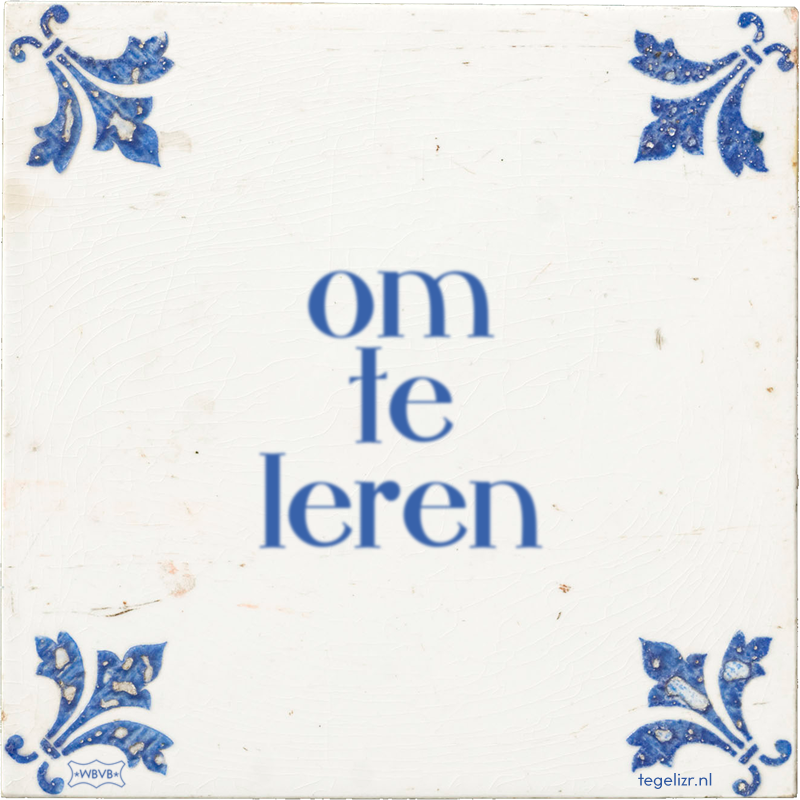 om te leren - Online tegeltjes bakken