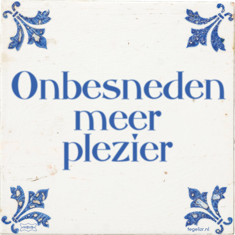 Onbesneden meer plezier - Online tegeltjes bakken