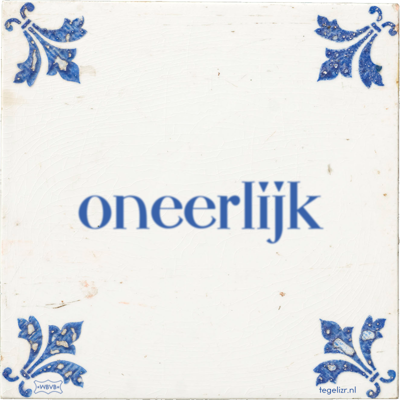 oneerlijk - Online tegeltjes bakken