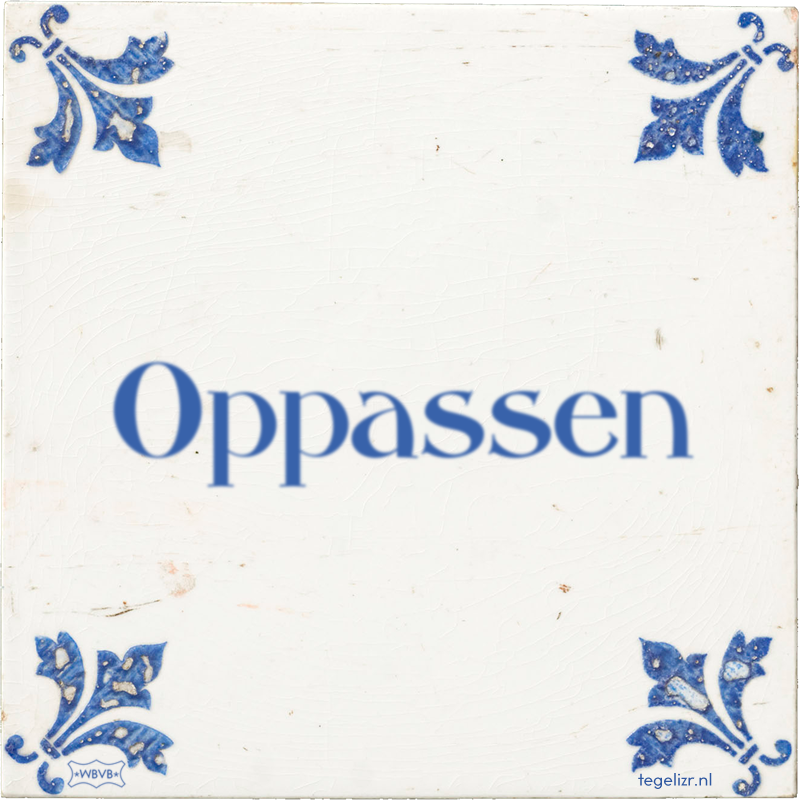 Oppassen - Online tegeltjes bakken