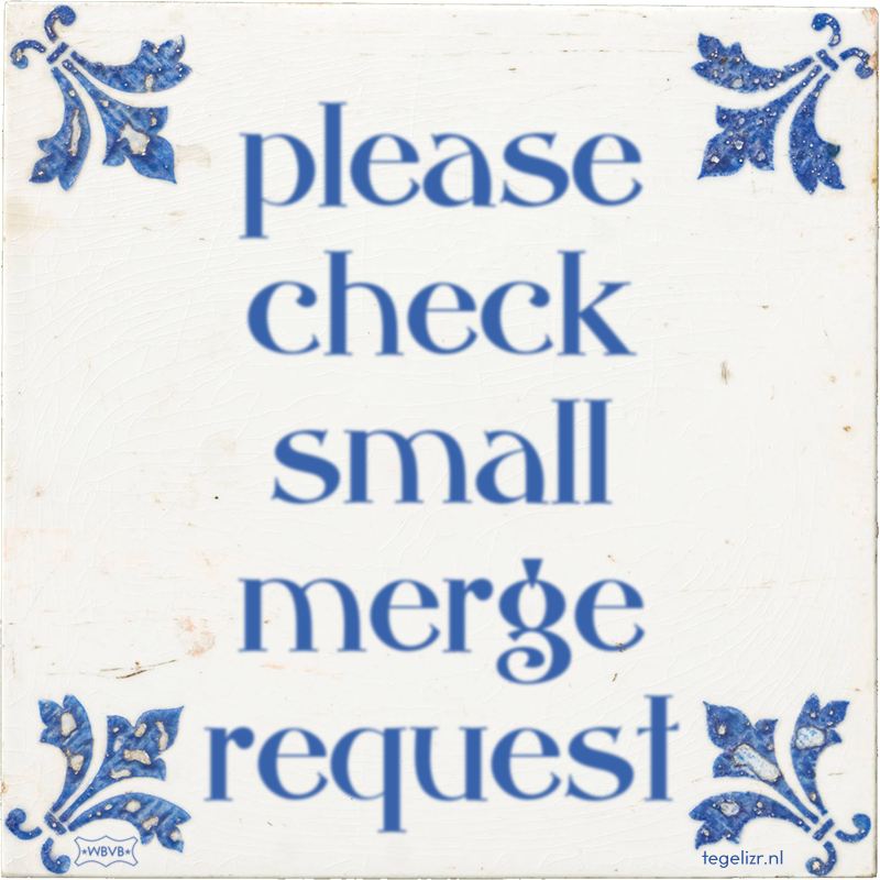 please check small merge request - Online tegeltjes bakken