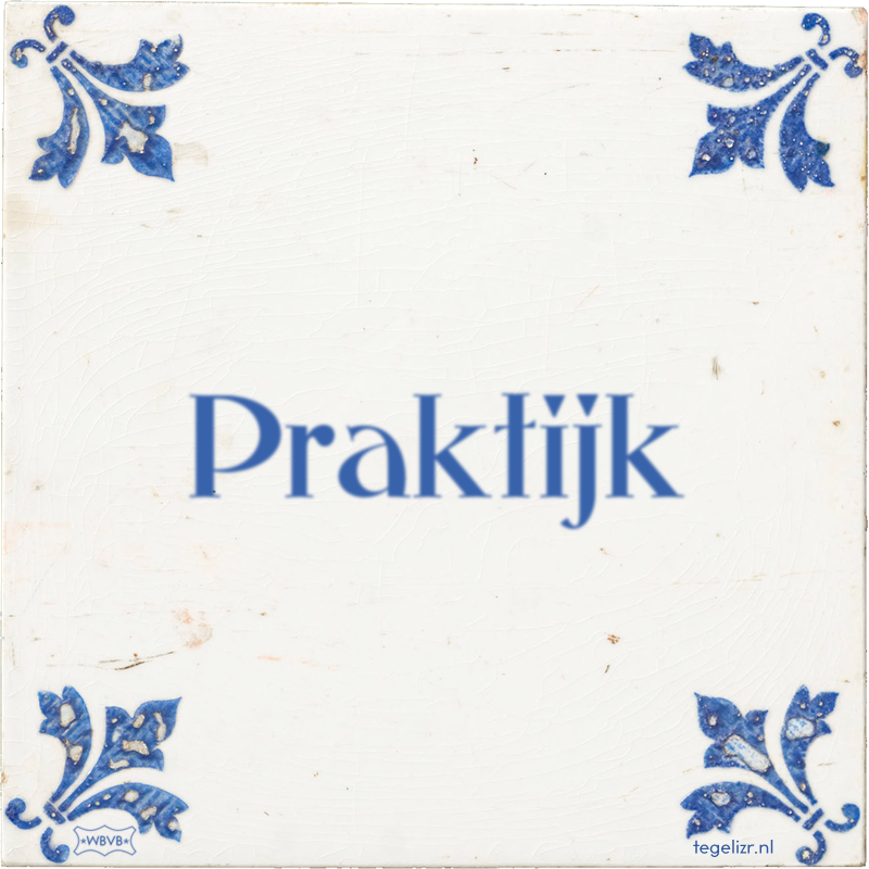 Praktijk - Online tegeltjes bakken