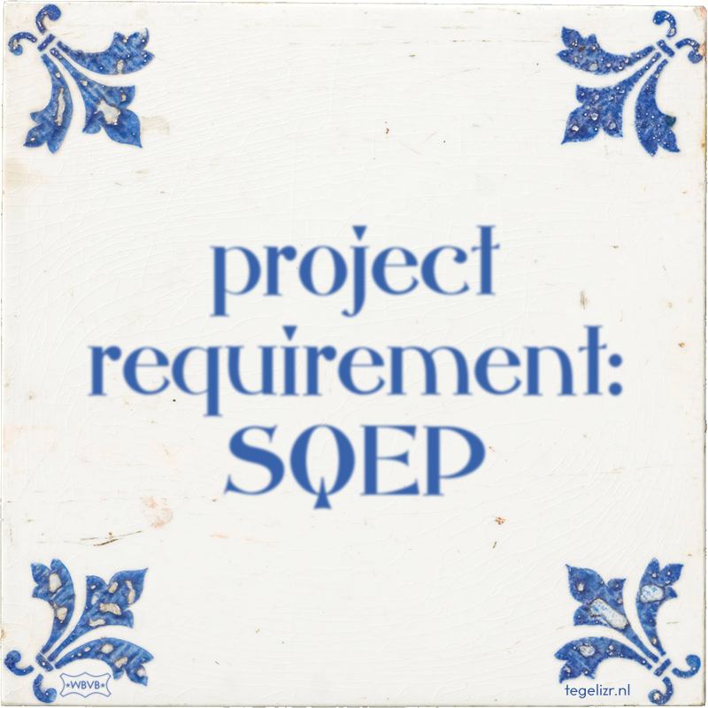 project requirement: SQEP - Online tegeltjes bakken