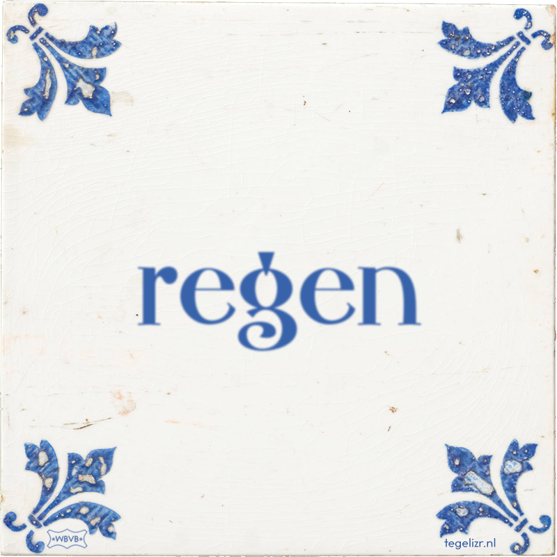 regen - Online tegeltjes bakken
