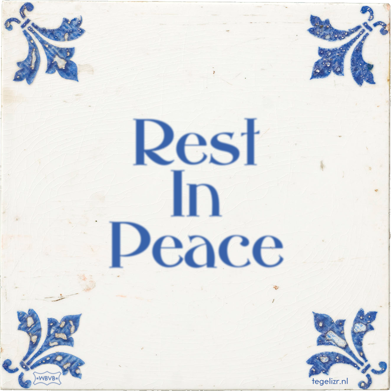 Rest In Peace - Online tegeltjes bakken