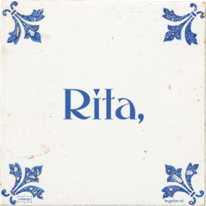 Rita, - Online tegeltjes bakken