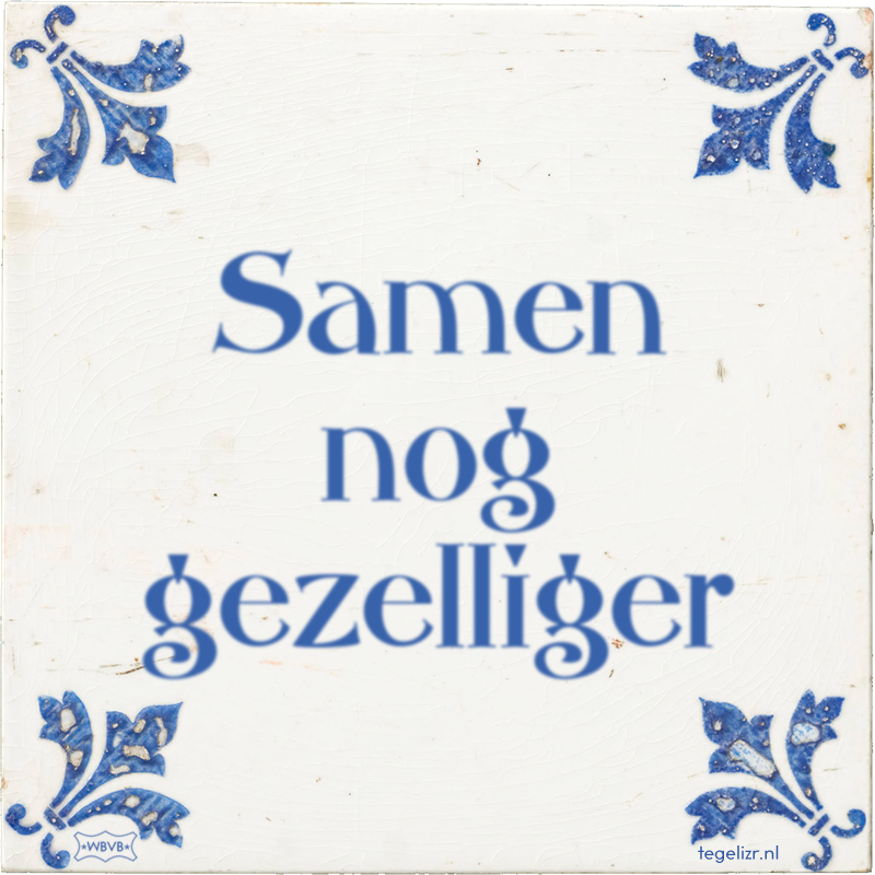 Samen nog gezelliger - Online tegeltjes bakken