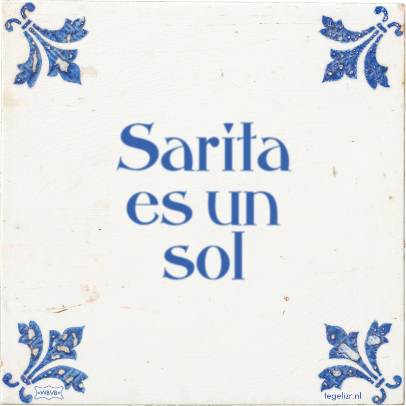 Sarita es un sol - Online tegeltjes bakken