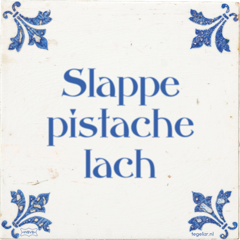 Slappe pistache lach - Online tegeltjes bakken
